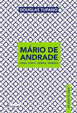 Mario De Andrade Poesia Conto Cronica Romance