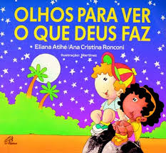 Olhos Para Ver O Que Deus Faz