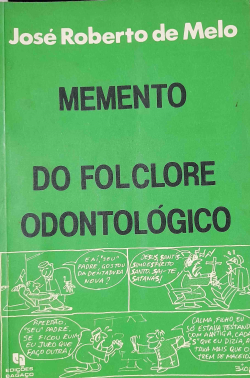 Memento Do Folclore Odontologico