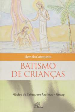 Batismo De Criancas - Livro Do Catequista Com Cd
