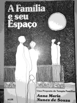 A Familia E Seu Espaco - Uma Proposta De Terapia Familiar