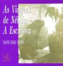 As Viagens De Nelida A Escritora