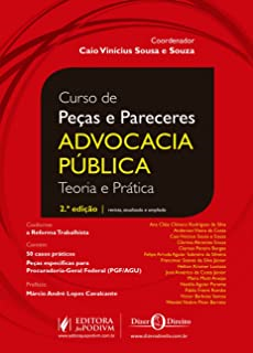 Curso De Pecas E Pareceres - Advocacia Publica - Teoria E Pratica