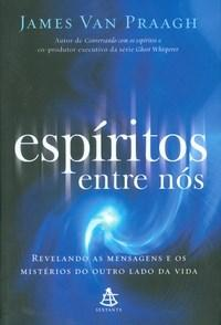 Espiritos Entre Nos