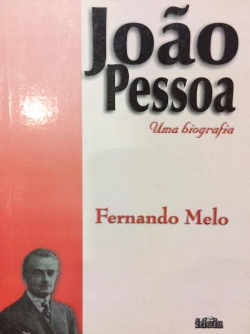 Joao Pessoa Uma Biografia