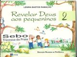 Revelar Deus Aos Pequeninos 2