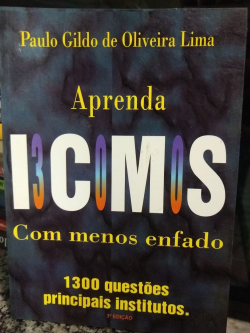 Aprenda Icms Com Menos Enfado - 1300 Questoes Principais Institutos