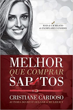 Melhor Do Que Comprar Sapatos