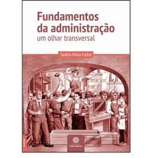 Fundamentos De Administracao - Um Olhar Transversal