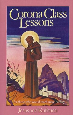 Corona Class Lessons - For Those Who Would Teach Men The Way