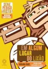 Em Algum Lugar Do Lixao
