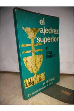 El Ajedrez Superior De Tigran Petrosian
