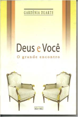 Deus E Voce O Grande Encontro