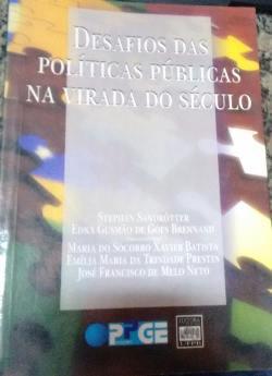 Desafios Das Politicas Publicas Na Virada Do Seculo