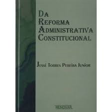 Da Reforma Administrativa Constitucional