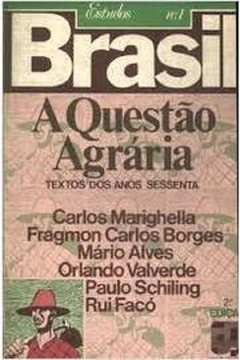 A Questao Agraria Textos Dos Anos Sessenta