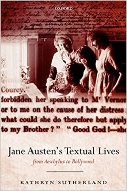Jane Austen's Textual Lives - From Aeschylus To Bollywood