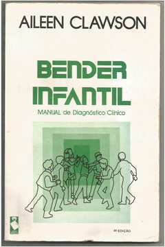 Bender Infantil - Manual de Diagnóstico Clínico