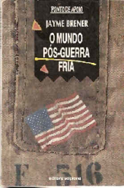 O Mundo Pos-guerra Fria