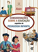 Consideracoes Sobre A Educacao Seguidas De Psicologia Infantil