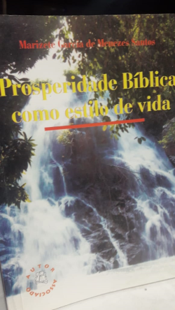Prosperidade Biblica Como Estilo De Vida
