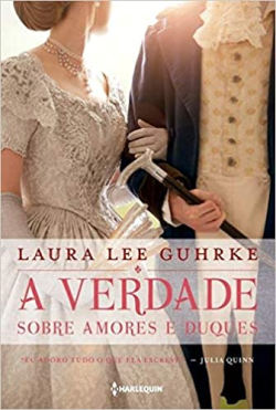 A Verdade Sobre Amores E Duques