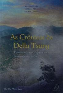 As Cronicas De Della Tsang - Transformada Na Cabala Da Noite Salva Ao Nascer Do Sol