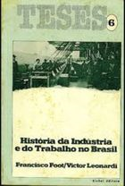 Teses - Historia Da Industria E Do Trabalho No Brasil