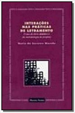 Interacoes Nas Praticas De Letramento - O Uso Do Livro Didatico E Da Metodologia De Projetos