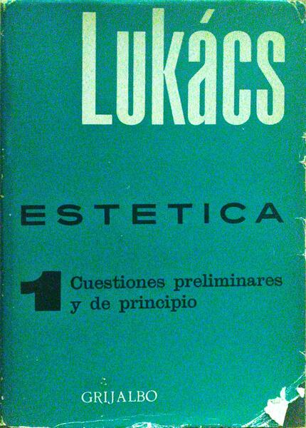 Estetica I - La Peculiaridad De Lo Estetico