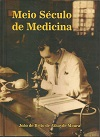 Meio Seculo De Medicina