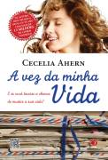 A Vez Da Minha Vida - E Se Voce Tivesse A Chance De Mudar Sua Vida