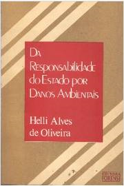 Da Responsabilidade Do Estado Por Danos Ambientais