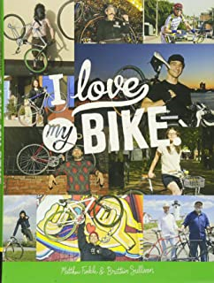 I Love My Bike