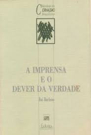 A Imprensa E O Dever Da Verdade