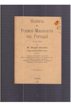 História da franco maçonaria em portugal 1733-1912