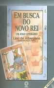 Em Busca Do Novo Rei