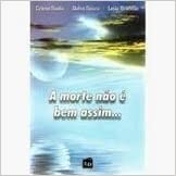 a morte nao e bem assim...