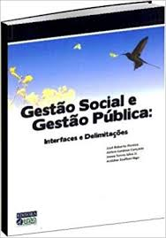 Gestao Social E Gestao Publica Interfaces E Delimitacoes