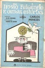 Irmao Fulgencio E Outras Estorias