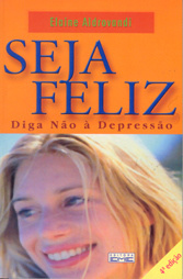 Seja Feliz - Diga Nao A Depressao