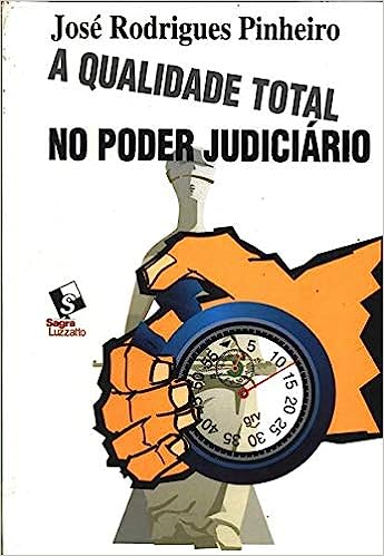 Qualidade Total No Poder Judiciario