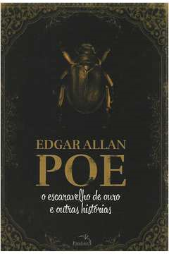 O Escaravelho De Ouro E Outras Historias