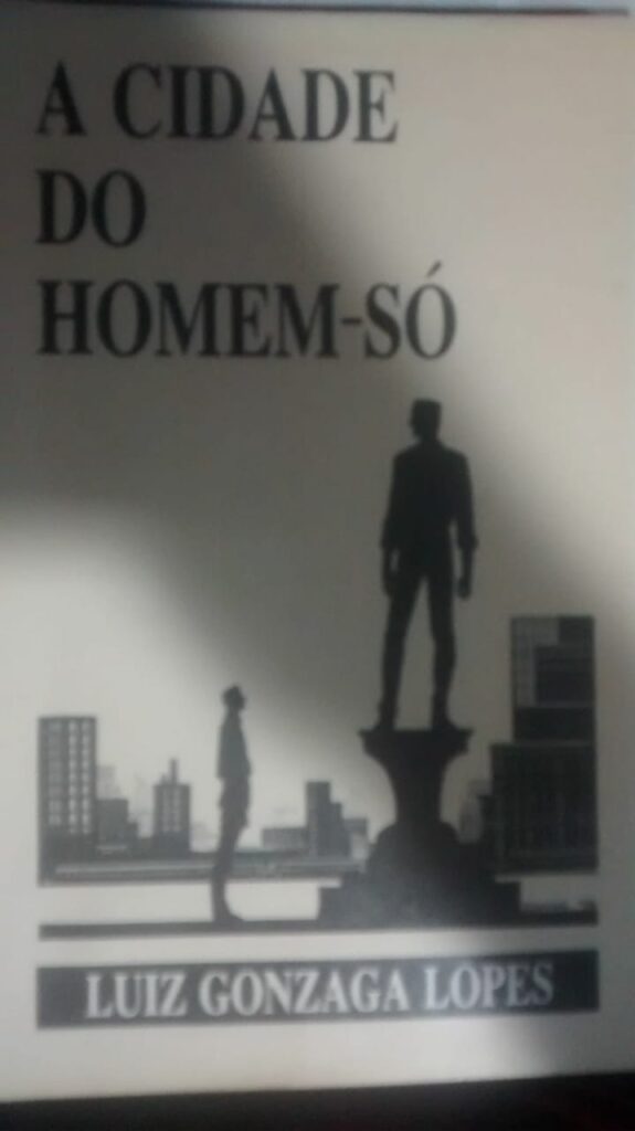 A Cidade Do Homem-so