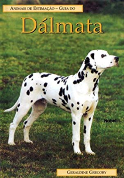 Animais De Estimacao - Guia Do Dalmata