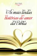 As Mais Lindas Historias De Amor Da Biblia
