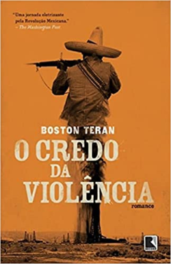O Credo Da Violencia - Romance