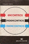 Encontros Desencontros Reencontros Em Familia
