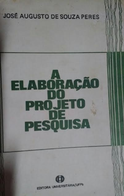 A Elaboracao Do Projeto De Pesquisa