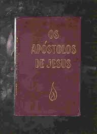 Os Apostolos De Jesus
